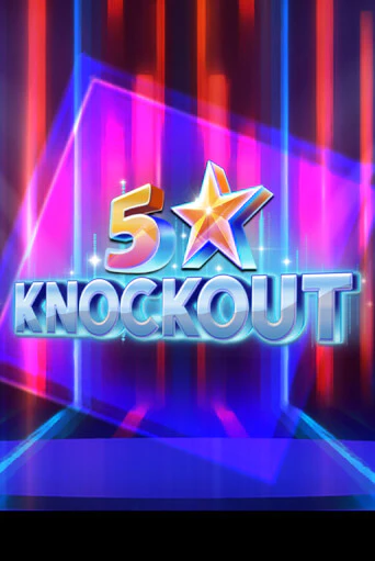5 Star Knockout играть онлайн | Максбет Казино бесплатно