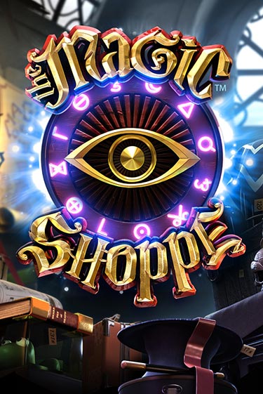 Magic Shoppe играть онлайн | Максбет Казино бесплатно