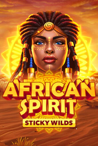 African Spirit Sticky Wilds играть онлайн | Максбет Казино бесплатно