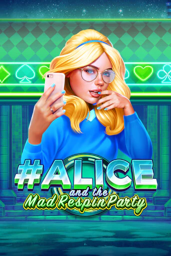 Alice and the Mad Respin Party играть онлайн | Максбет Казино бесплатно