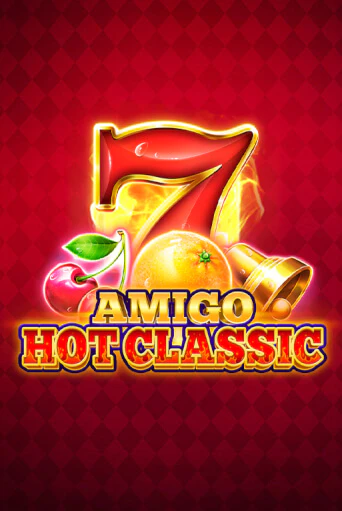 Amigo Hot Classic играть онлайн | Максбет Казино бесплатно