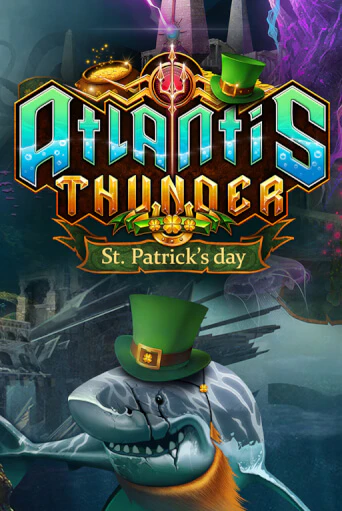 Atlantis Thunder St Patrick's Edition играть онлайн | Максбет Казино бесплатно