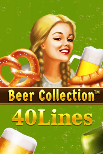 Beer Collection 40 Lines играть онлайн | Максбет Казино бесплатно