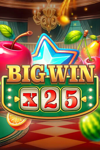 Big Win x25 играть онлайн | Максбет Казино бесплатно