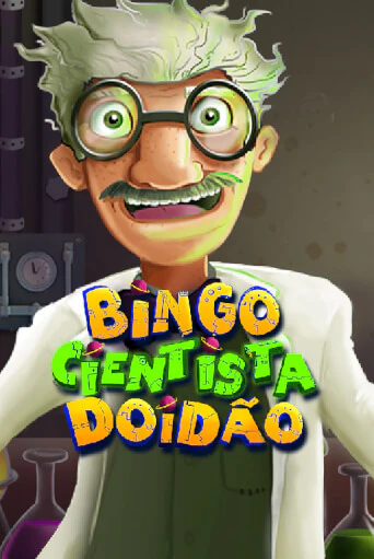Bingo Cientista Doidão играть онлайн | Максбет Казино бесплатно