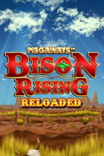 Bison Rising Reloaded Megaways играть онлайн | Максбет Казино бесплатно