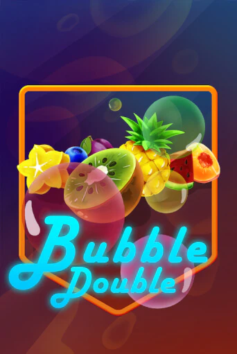 Bubble Double играть онлайн | Максбет Казино бесплатно