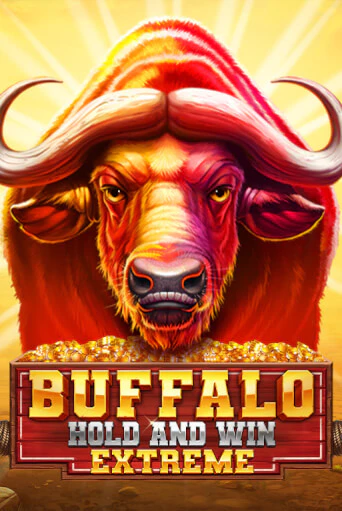 Buffalo Hold And Win Extreme играть онлайн | Максбет Казино бесплатно