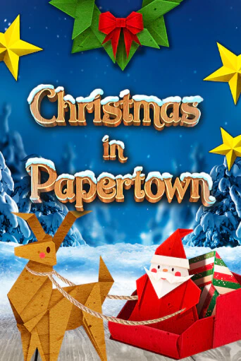 Christmas in Papertown играть онлайн | Максбет Казино бесплатно