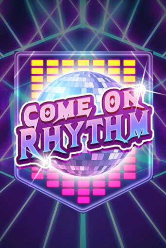 Come On Rhythm играть онлайн | Максбет Казино бесплатно