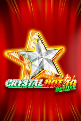 Crystal Hot 40 Deluxe играть онлайн | Максбет Казино бесплатно
