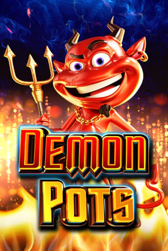 Demon Pots играть онлайн | Максбет Казино бесплатно