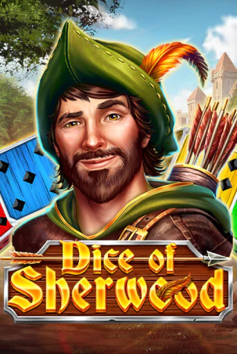 Dice of Sherwood играть онлайн | Максбет Казино бесплатно