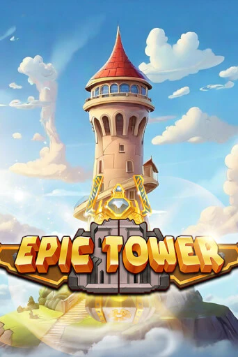 Epic Tower играть онлайн | Максбет Казино бесплатно