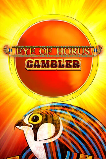 Eye of Horus Gambler играть онлайн | Максбет Казино бесплатно