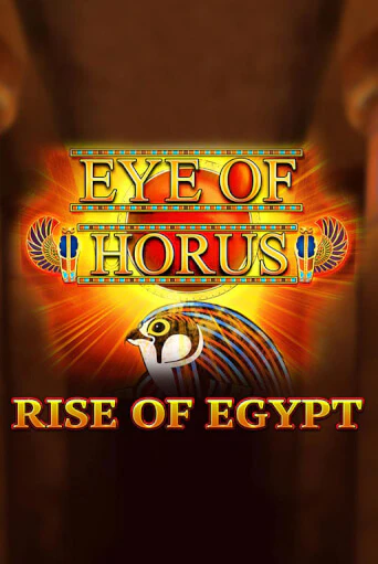 Eye of Horus Rise of Egypt играть онлайн | Максбет Казино бесплатно