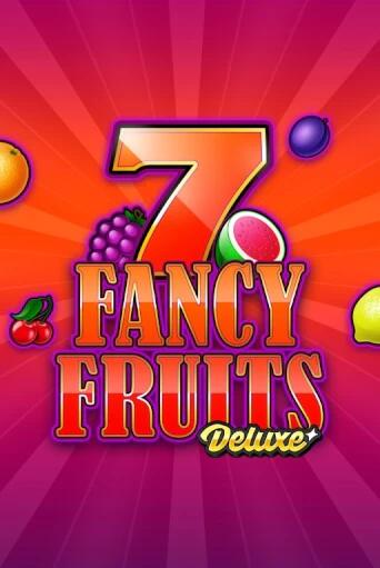 Fancy Fruits Deluxe играть онлайн | Максбет Казино бесплатно