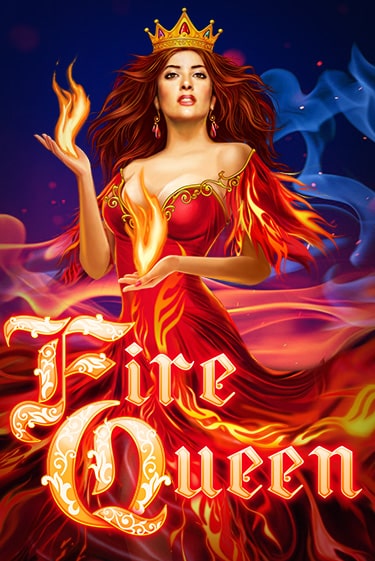 Fire Queen играть онлайн | Максбет Казино бесплатно