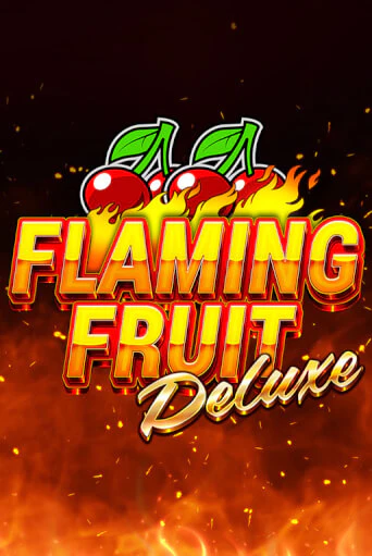 Flaming Fruit Deluxe играть онлайн | Максбет Казино бесплатно