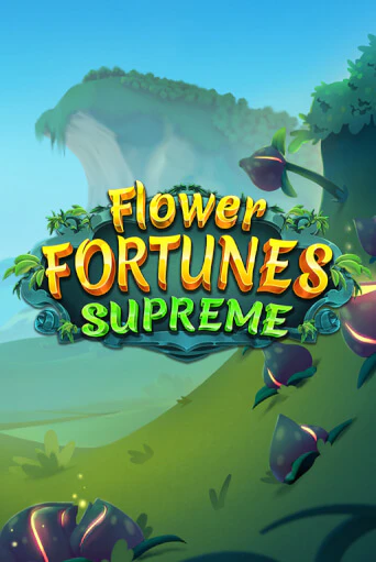 Flower Fortunes Supreme играть онлайн | Максбет Казино бесплатно
