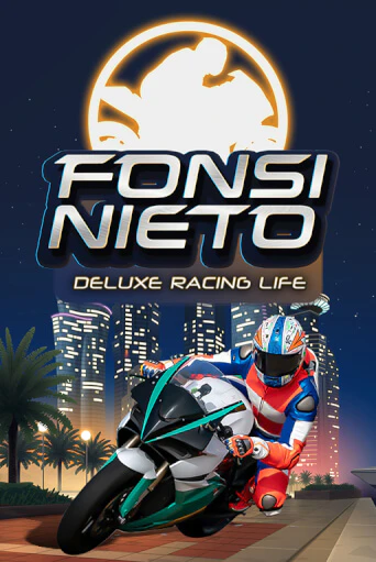 Fonsi Nieto Deluxe Racing Life играть онлайн | Максбет Казино бесплатно