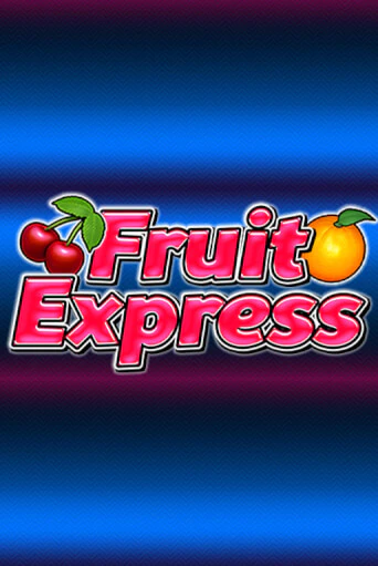 Fruit Express играть онлайн | Максбет Казино бесплатно