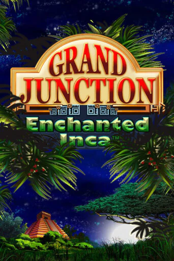Grand Junction: Enchanted Inca играть онлайн | Максбет Казино бесплатно