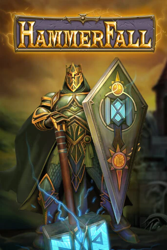 HammerFall играть онлайн | Максбет Казино бесплатно