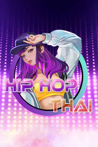 Hip Hop Thai играть онлайн | Максбет Казино бесплатно