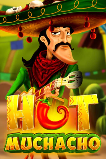 Hot Muchacho играть онлайн | Максбет Казино бесплатно