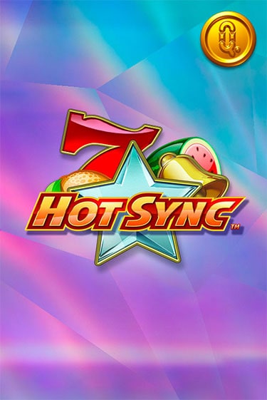 Hot Sync играть онлайн | Максбет Казино бесплатно