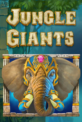 Jungle Giants играть онлайн | Максбет Казино бесплатно