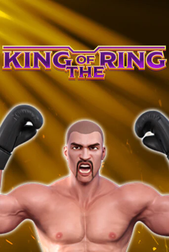 King Of The Ring играть онлайн | Максбет Казино бесплатно