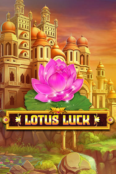 Lotus Luck играть онлайн | Максбет Казино бесплатно
