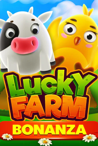Lucky Farm Bonanza играть онлайн | Максбет Казино бесплатно