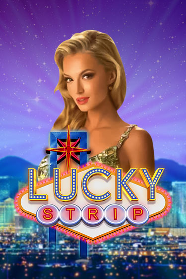 Lucky Strip играть онлайн | Максбет Казино бесплатно