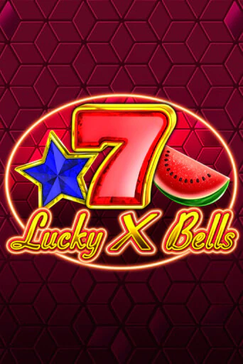 Lucky X Bells играть онлайн | Максбет Казино бесплатно