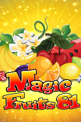 Magic Fruits 81 играть онлайн | Максбет Казино бесплатно