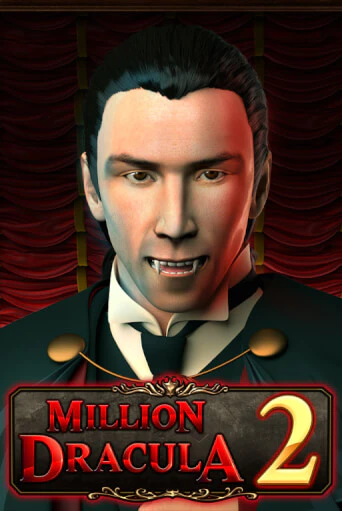 Million Dracula 2 играть онлайн | Максбет Казино бесплатно