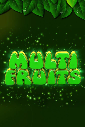 Multi Fruits играть онлайн | Максбет Казино бесплатно