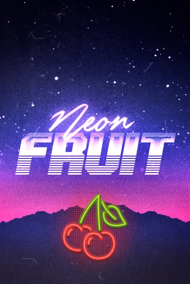 Neon Fruit играть онлайн | Максбет Казино бесплатно