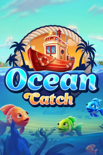 Ocean Catch играть онлайн | Максбет Казино бесплатно