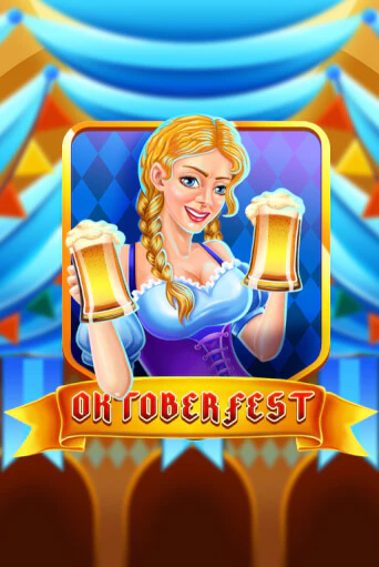 Oktoberfest играть онлайн | Максбет Казино бесплатно