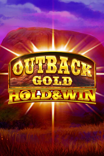 Outback Gold: Hold and Win играть онлайн | Максбет Казино бесплатно