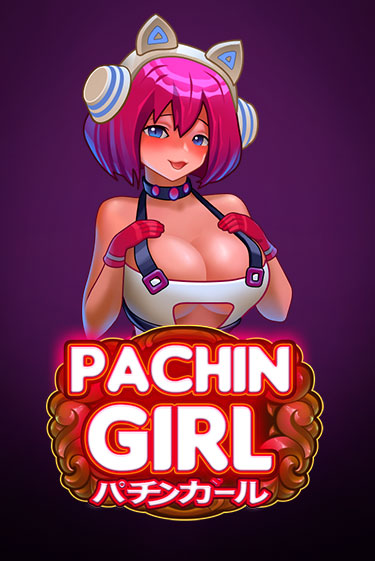 Pachin Girl играть онлайн | Максбет Казино бесплатно