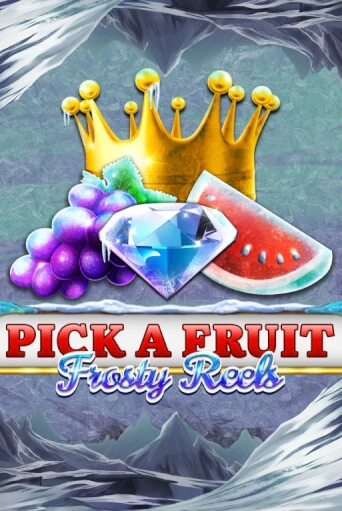 Pick A Fruit - Frosty Reels играть онлайн | Максбет Казино бесплатно