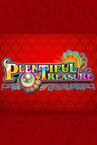 Plentiful Treasure играть онлайн | Максбет Казино бесплатно