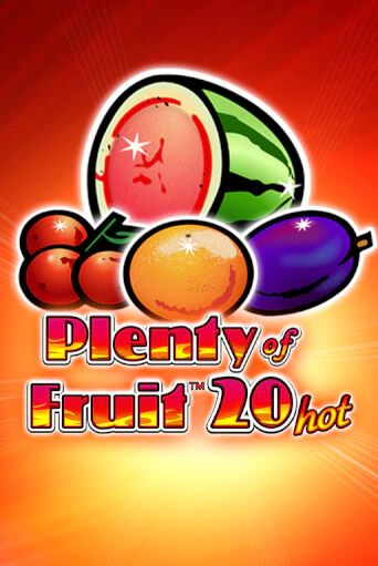 Plenty of Fruit 20 Hot играть онлайн | Максбет Казино бесплатно