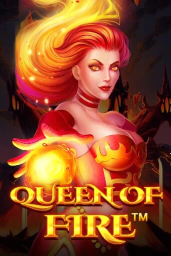 Queen Of Fire играть онлайн | Максбет Казино бесплатно