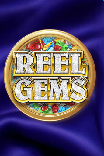Reel Gems играть онлайн | Максбет Казино бесплатно